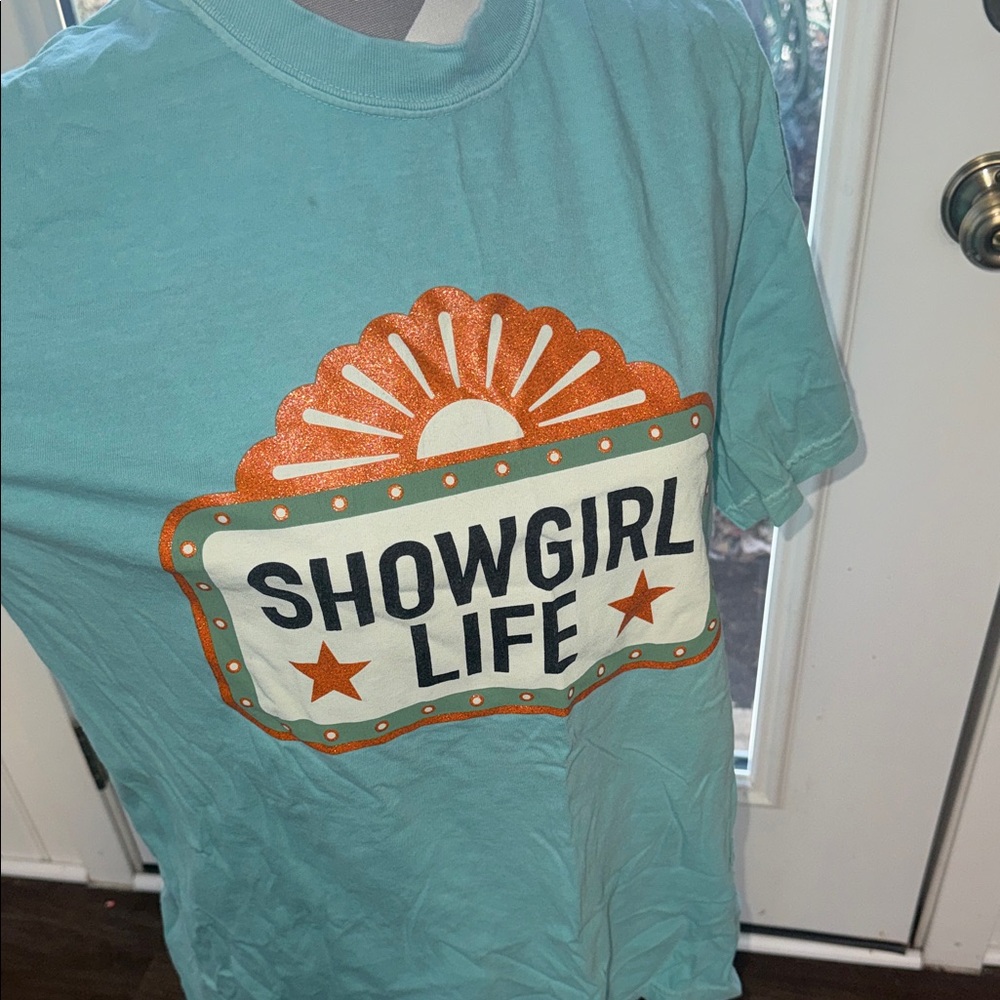 Comfort Colors Aqua Showgirl Life Tee